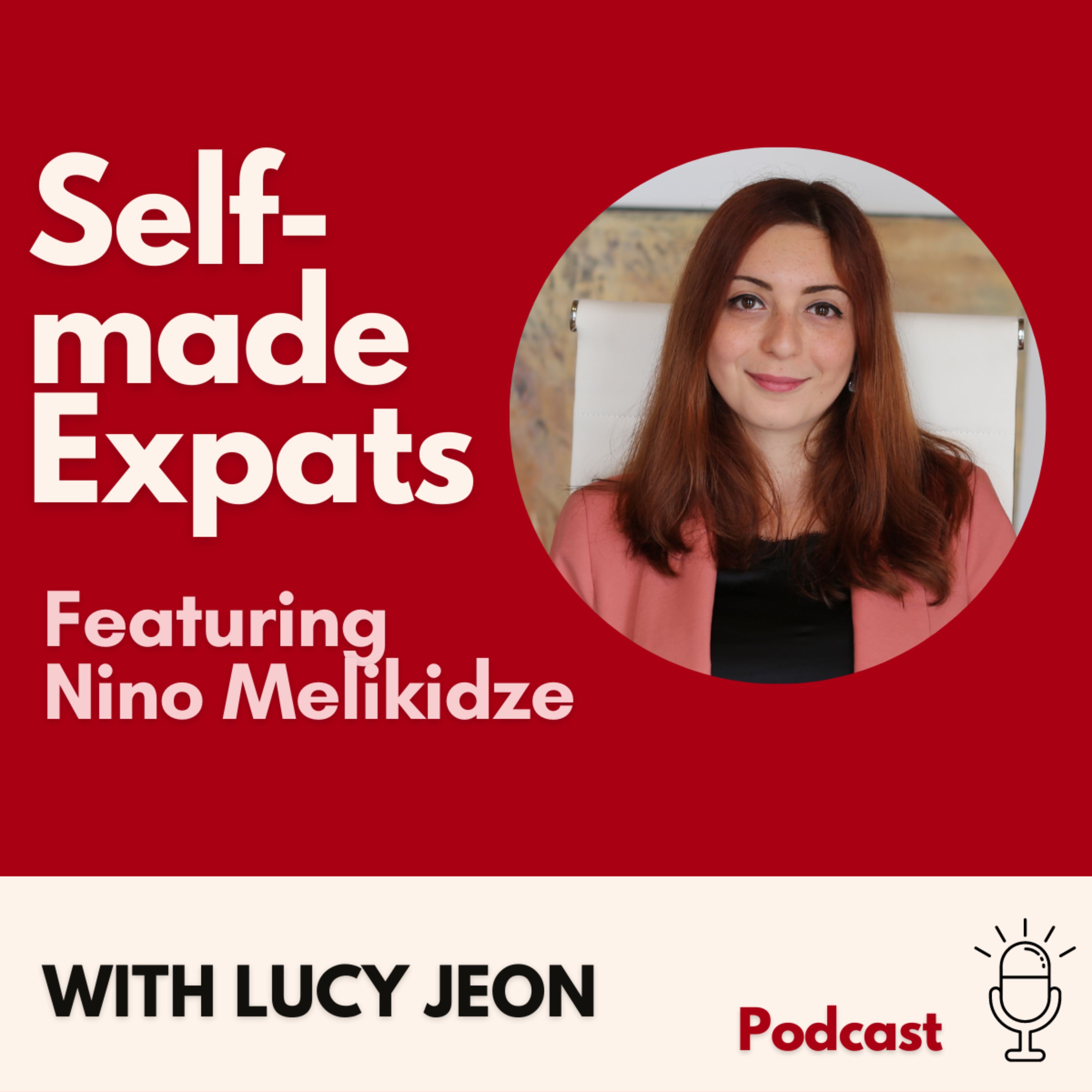 Self-Made Expats with Lucy Jeon