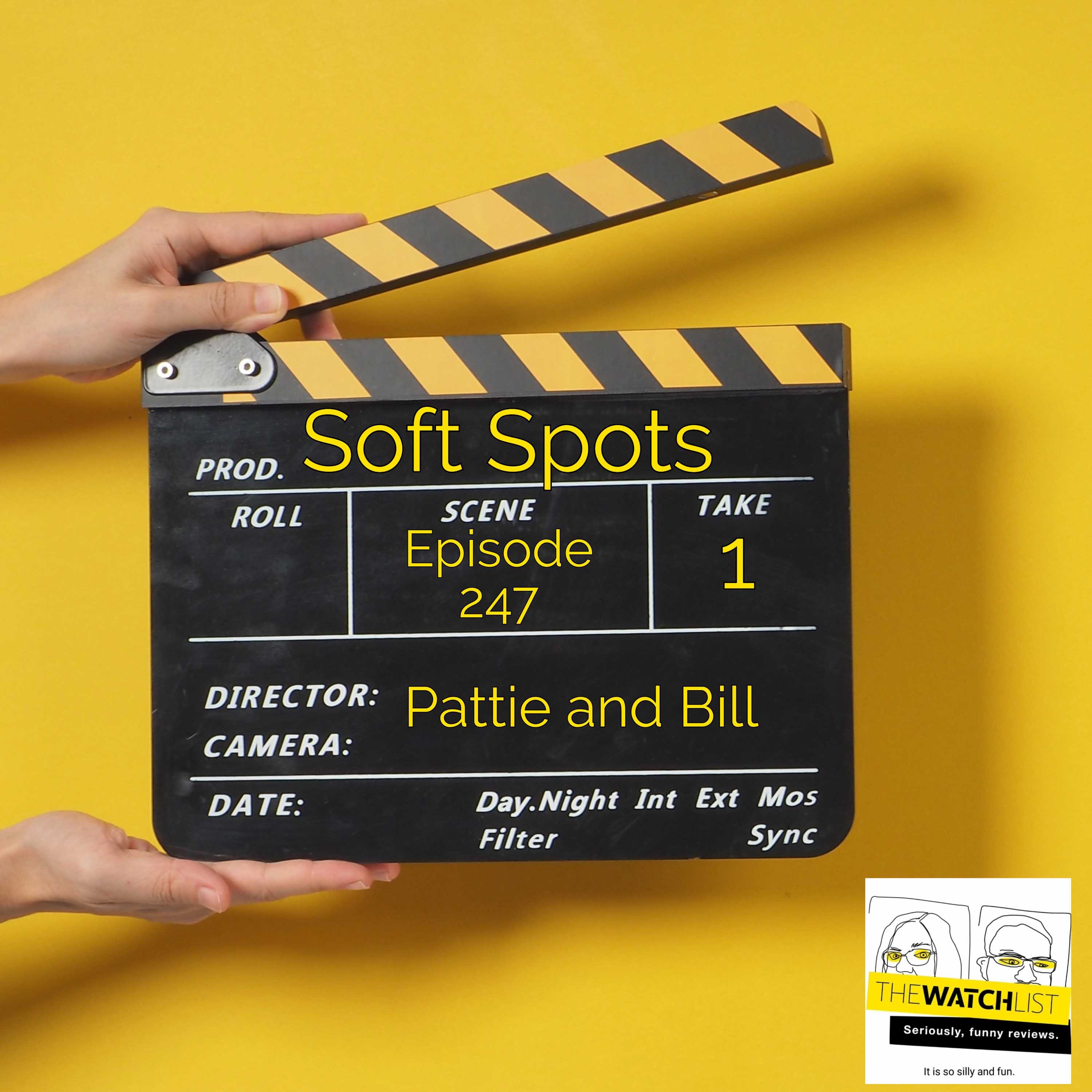 The Watchlist with Pattie and Bill