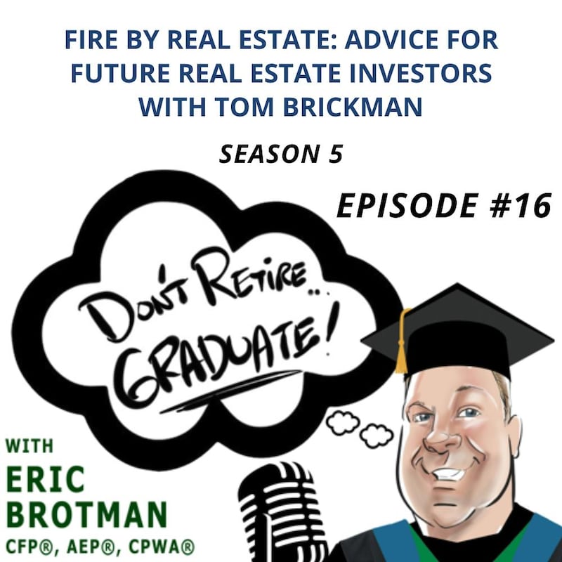 Artwork for podcast Don't Retire...Graduate!