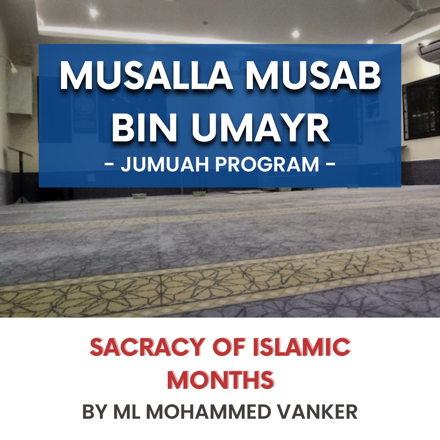 230707_Sacracy of Islamic months by ML Mohammed Vanker