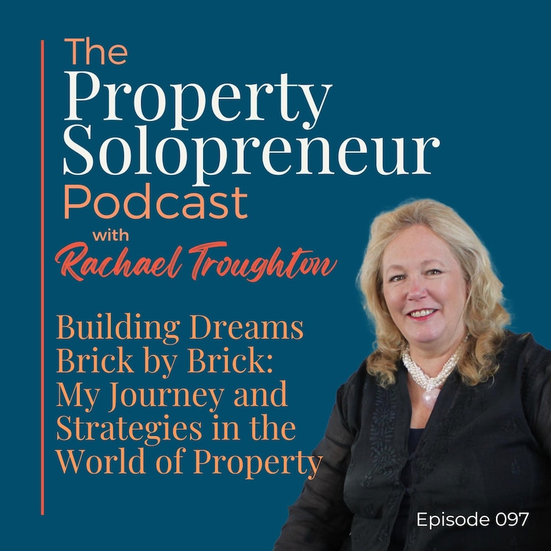 Artwork for podcast Property Solopreneur with Rachael Troughton