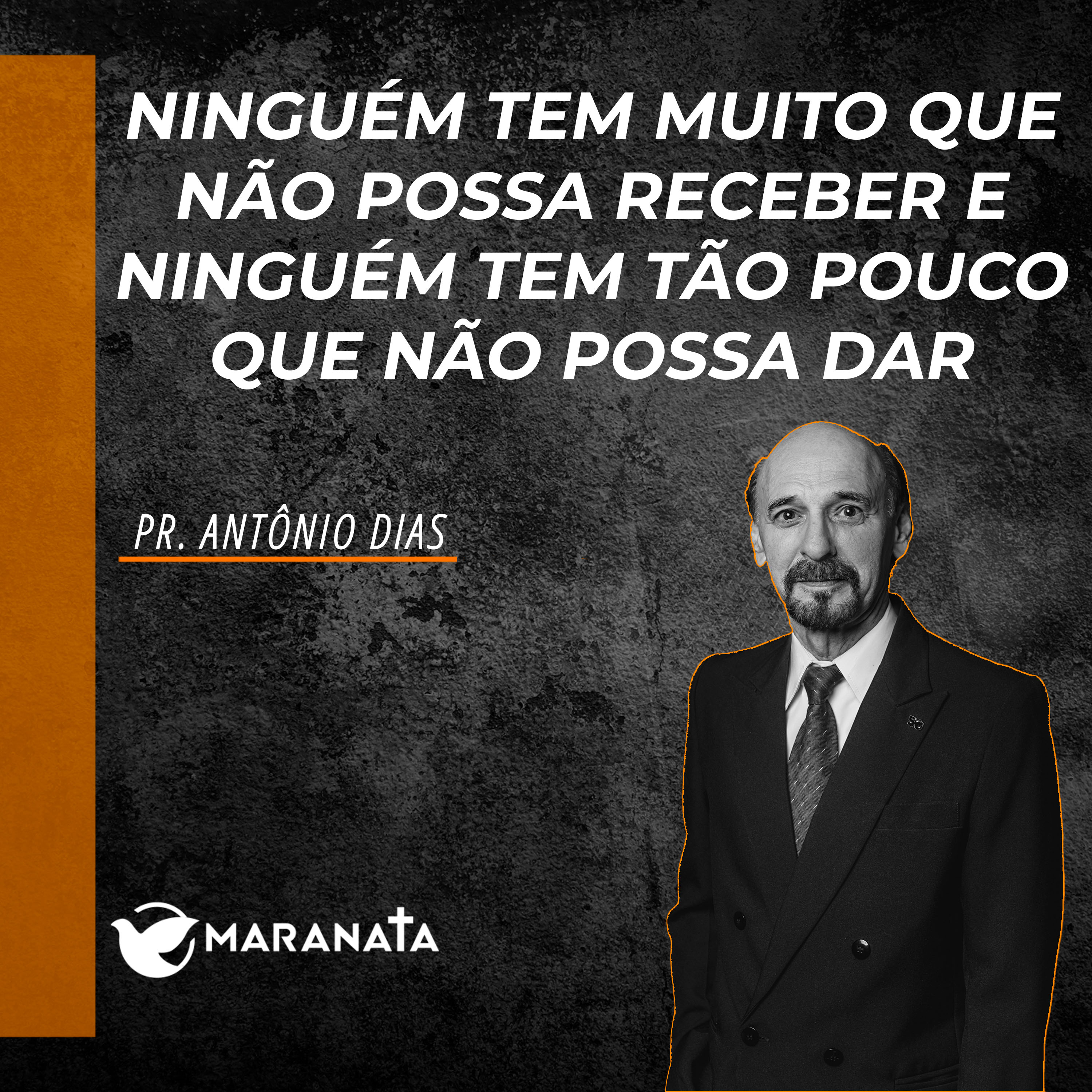 Ninguém tem muito que não possa receber e ninguém tem tão pouco que não possa dar - Pr. Antônio Dias episode artwork