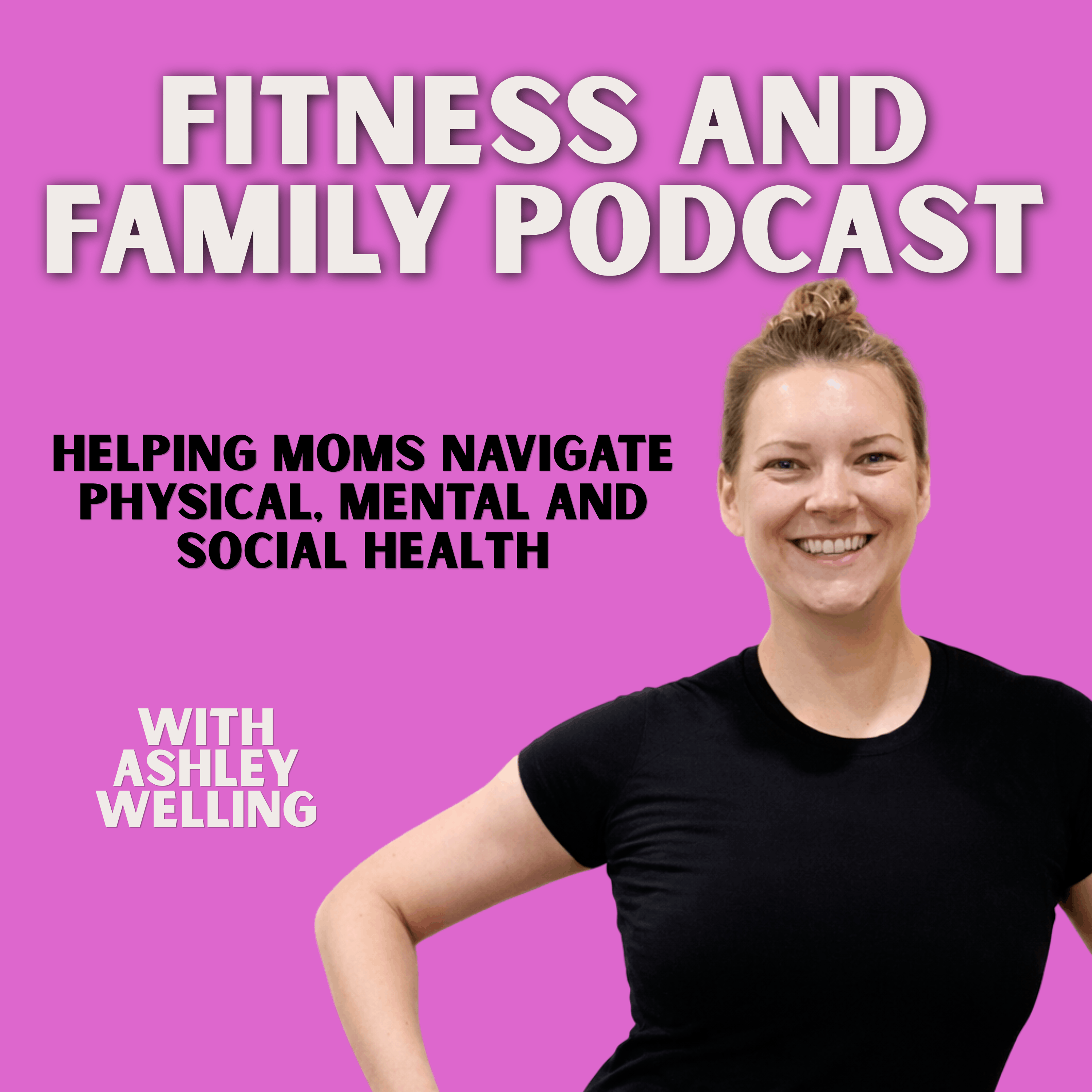Fitness and Family Podcast cover art