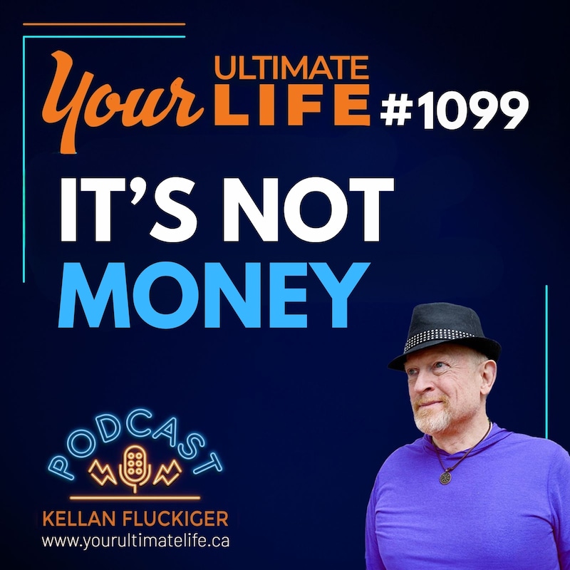 Artwork for podcast Your Ultimate Life with Kellan Fluckiger