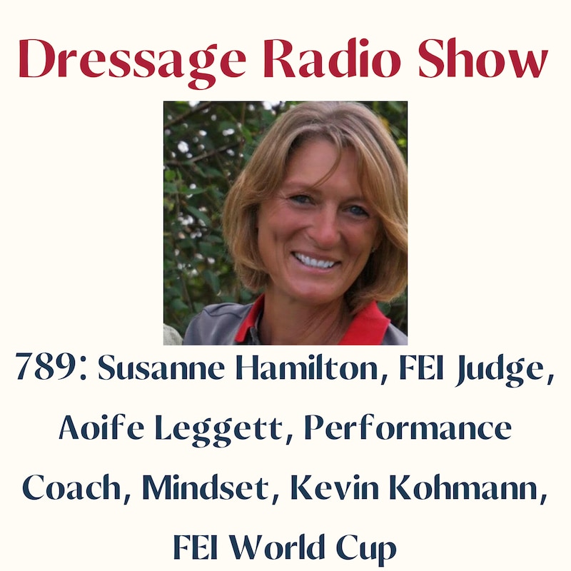 Artwork for podcast The Dressage Radio Show