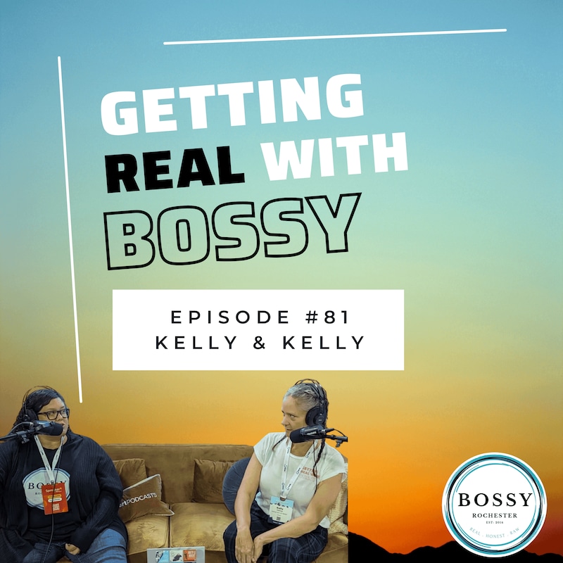 Artwork for podcast Getting Real with Bossy: For Women Who Own Business