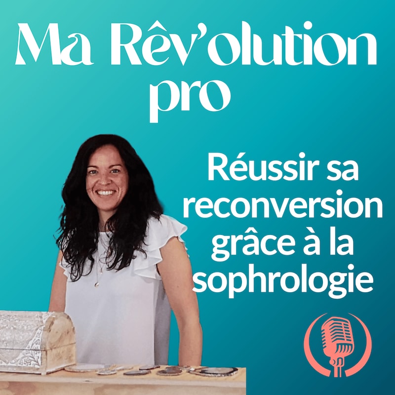 Artwork for podcast Ma Rêv'olution pro