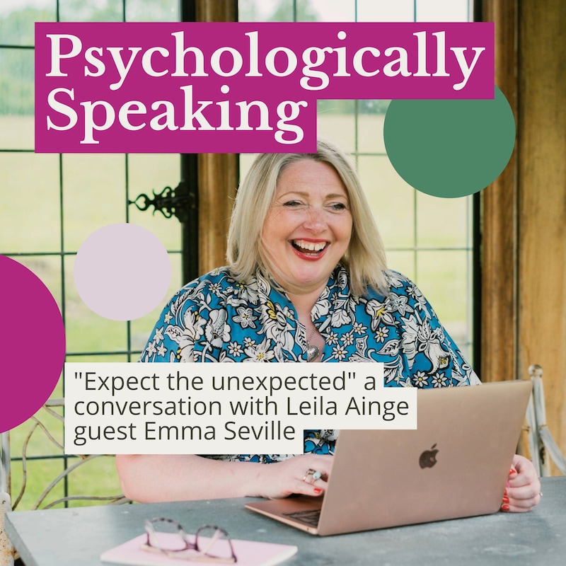 Artwork for podcast Psychologically Speaking with Leila Ainge