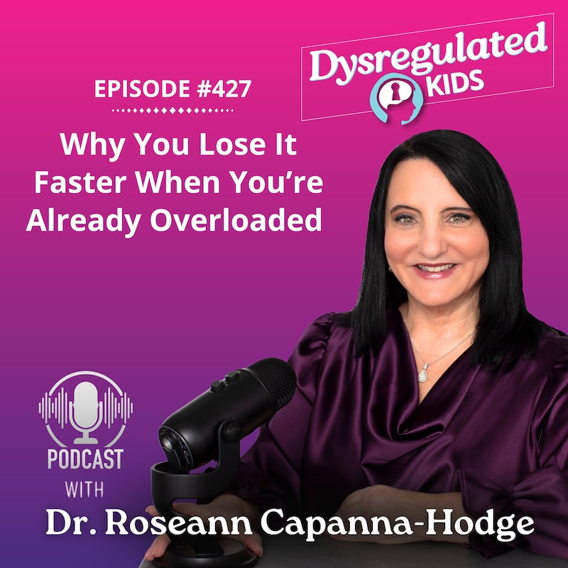 Artwork for podcast Dysregulated Kids: Science-Backed Parenting Help for Behavior, Anxiety, ADHD and More