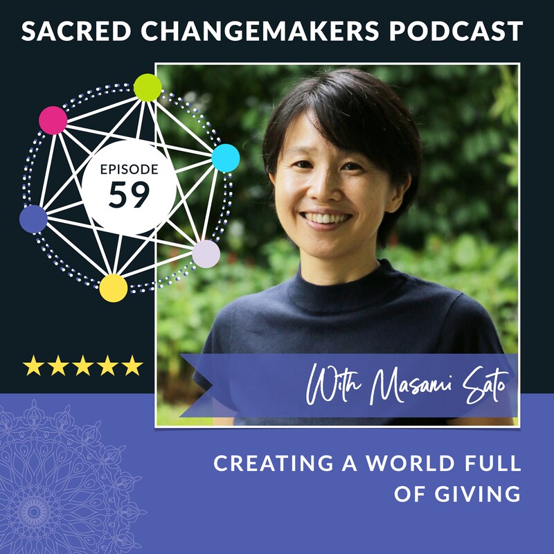 Artwork for podcast Sacred Changemakers