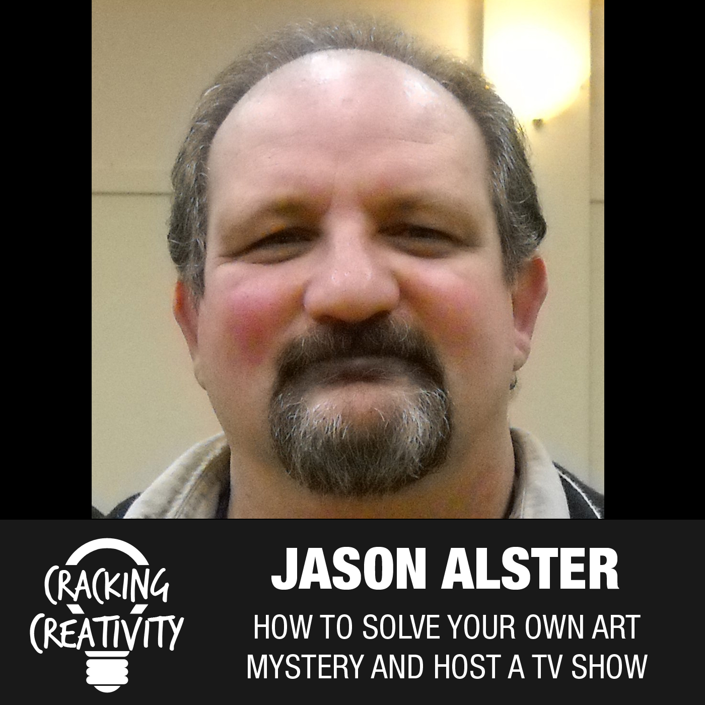 16: Jason Alster on How He Merged Science and Art, Solved Art Mysteries, and Got to Host His Own TV Show episode artwork