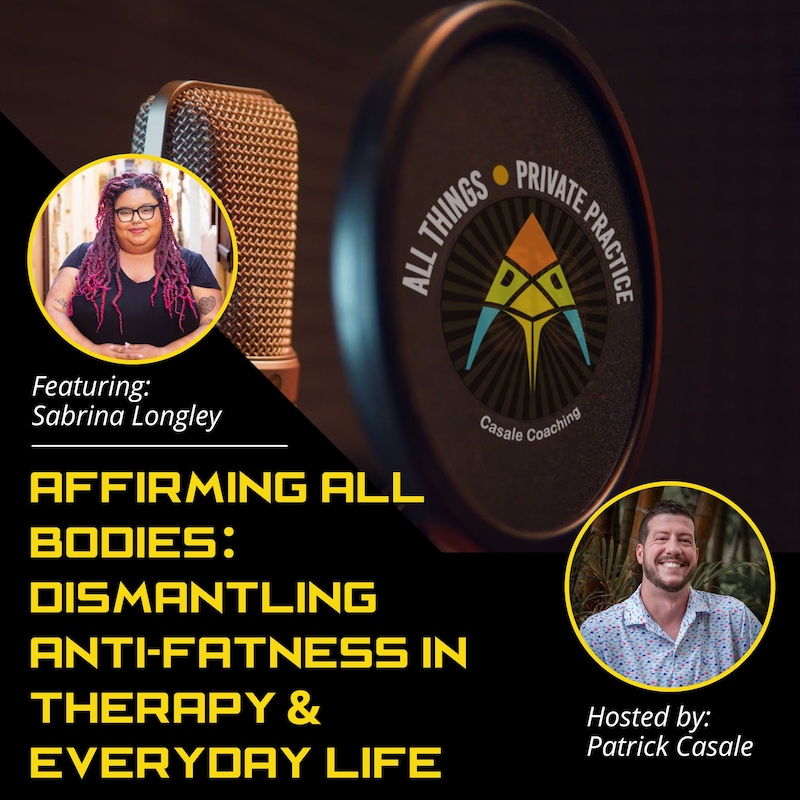 Artwork for podcast All Things Private Practice Podcast