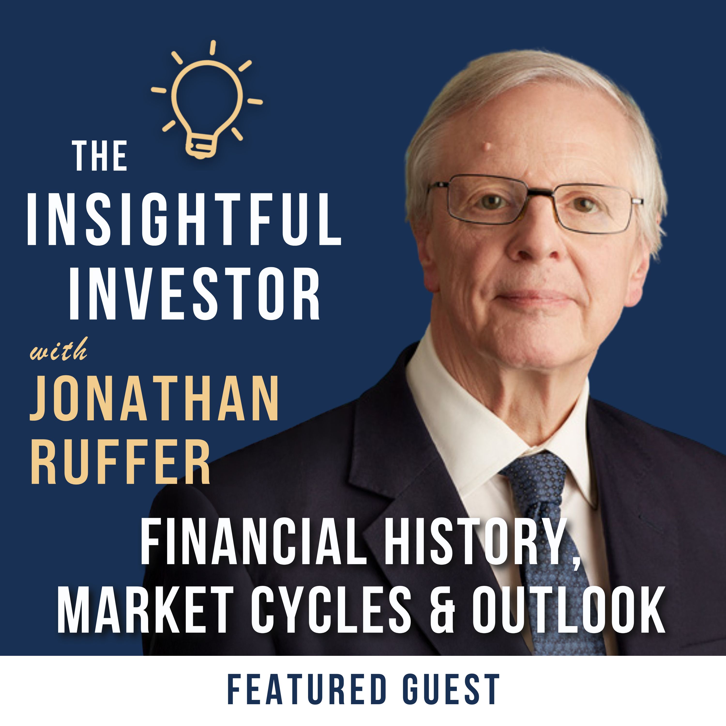 #61 - Jonathan Ruffer: Financial History, Market Cycles, Outlook episode artwork