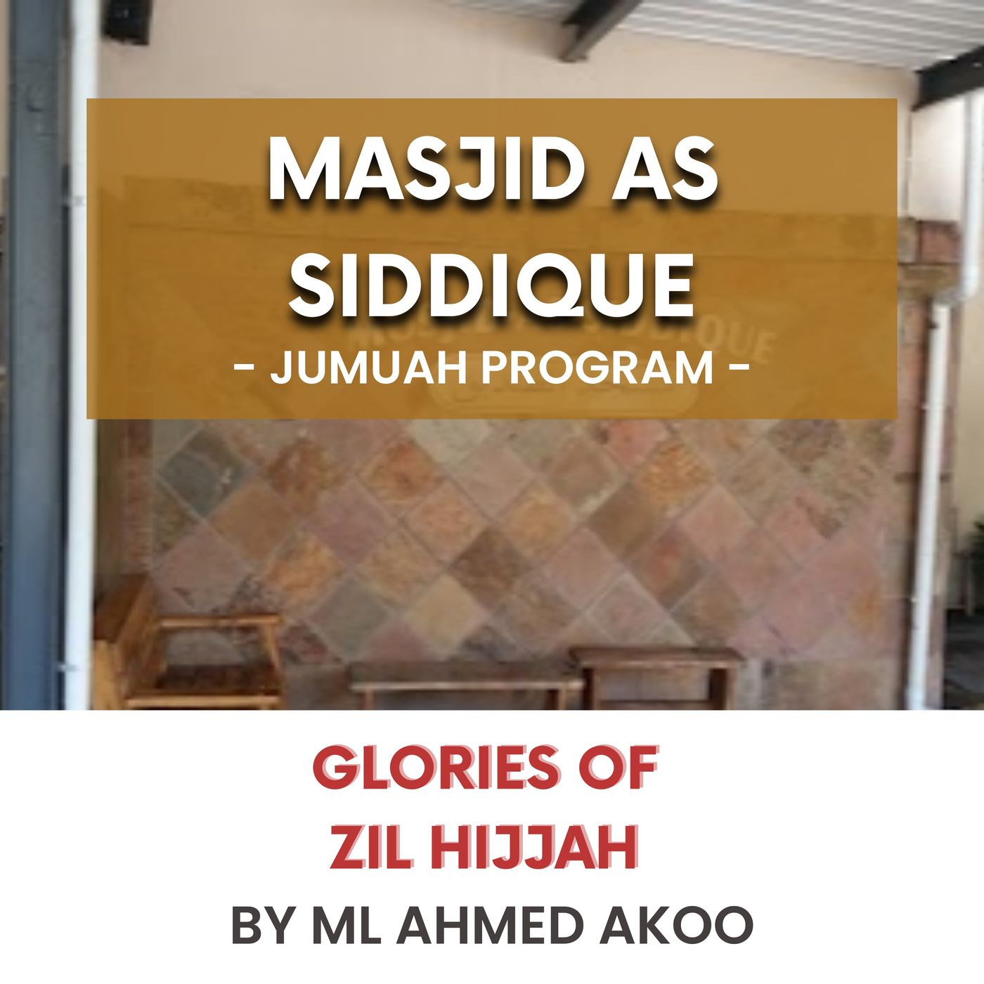 230630_Glories of Zil Hijjah by ML Ahmed Akoo