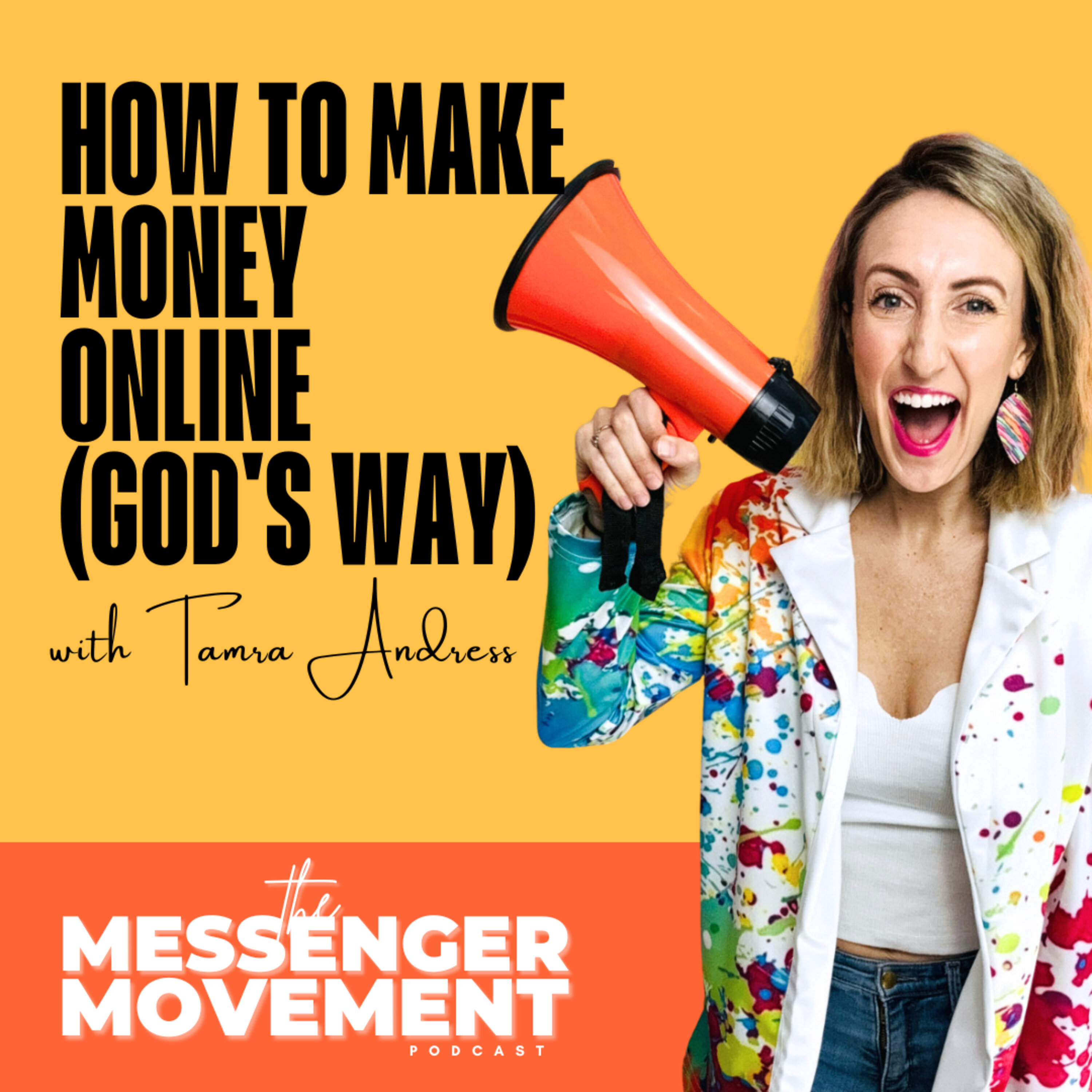 The Messenger Movement with Tamra Andress