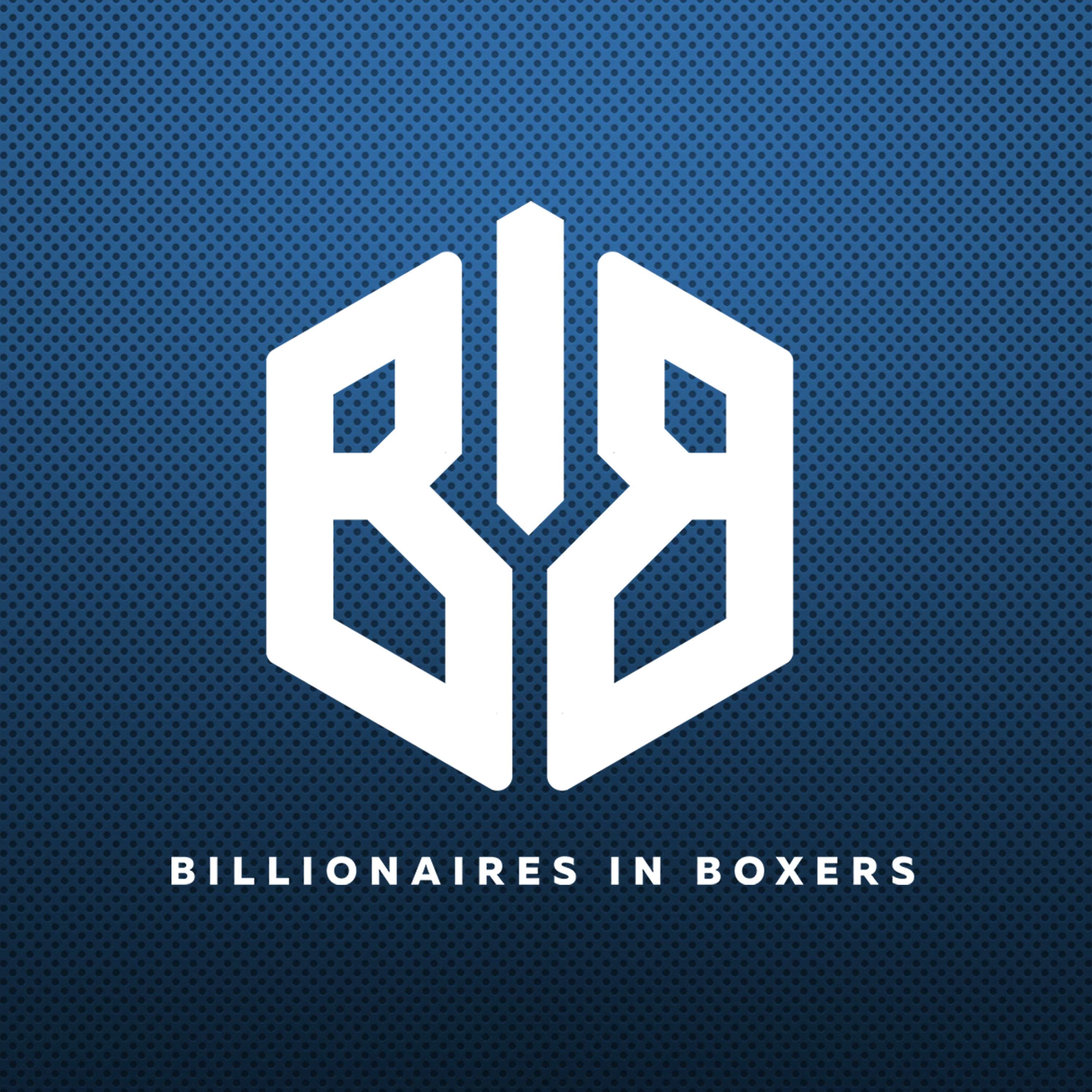 Artwork for podcast Billionaires In Boxers Global