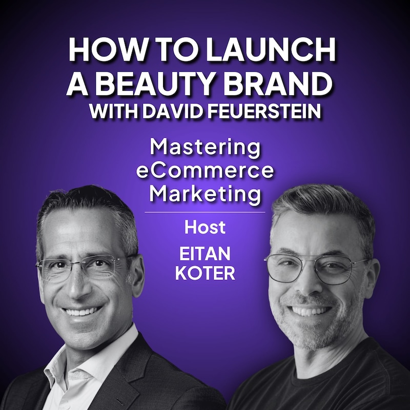 Artwork for podcast Mastering eCommerce Marketing