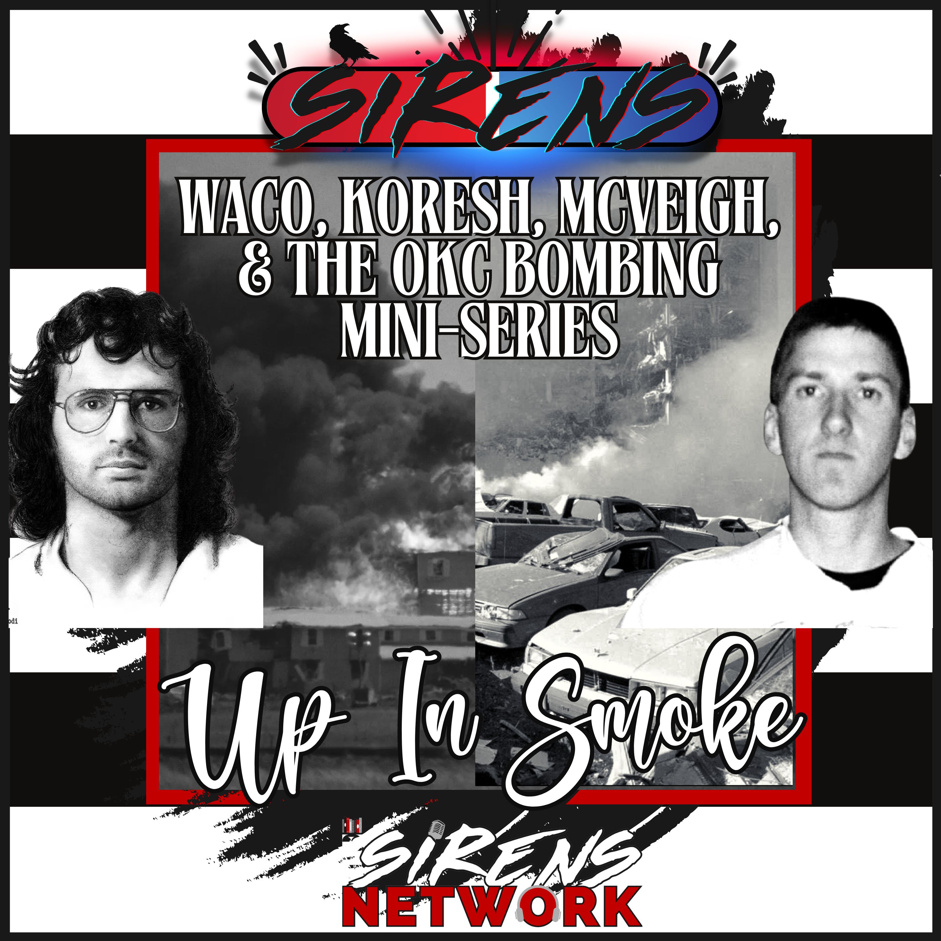 cover of episode Up In Smoke: Part 2 | The OKC Bombing