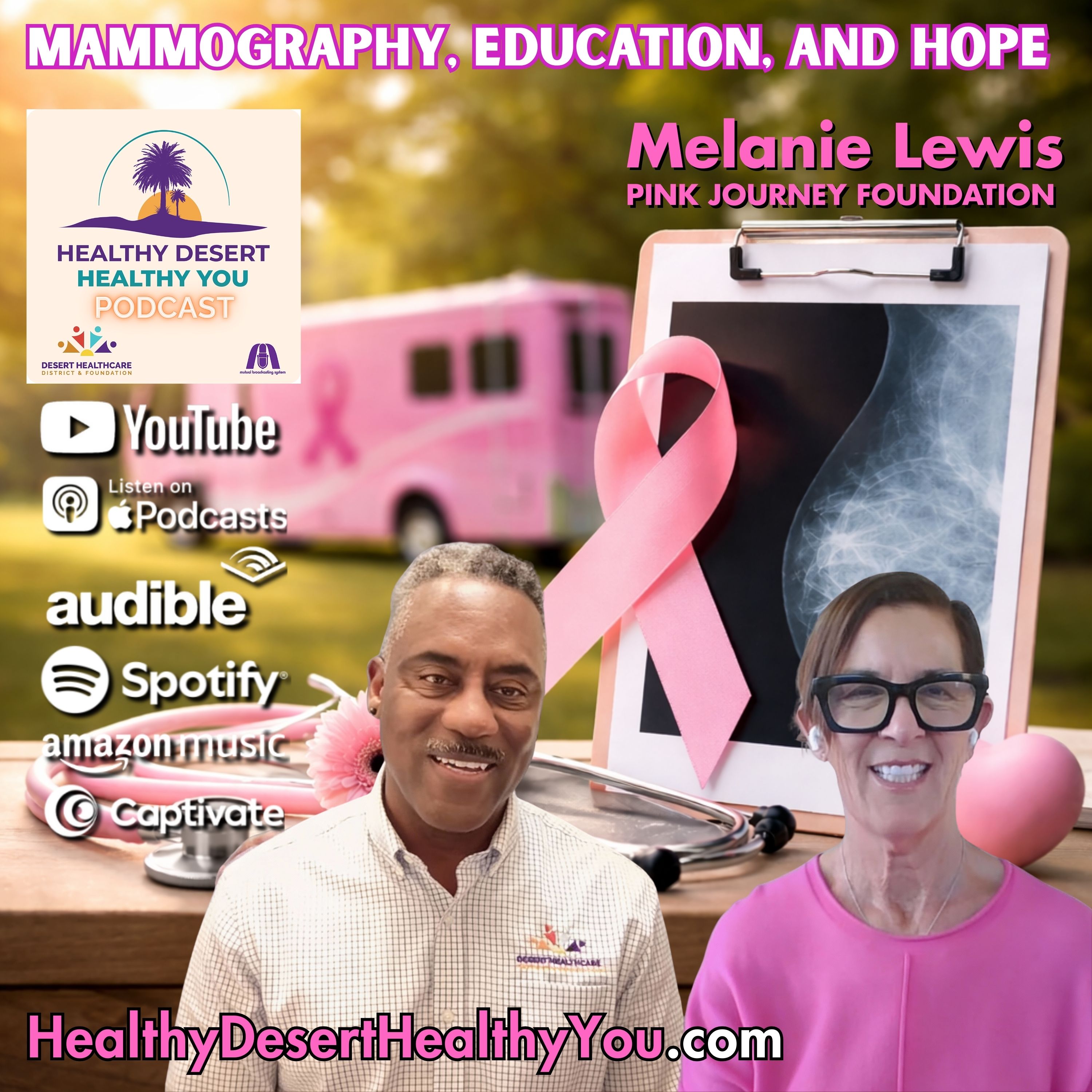 Melanie Lewis, Pink Journey Foundation | Mammography, Education, and Hope episode artwork