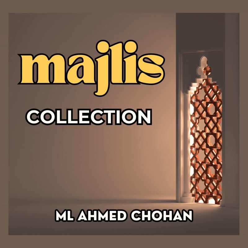Artwork for podcast Moulana Ahmed Chohan