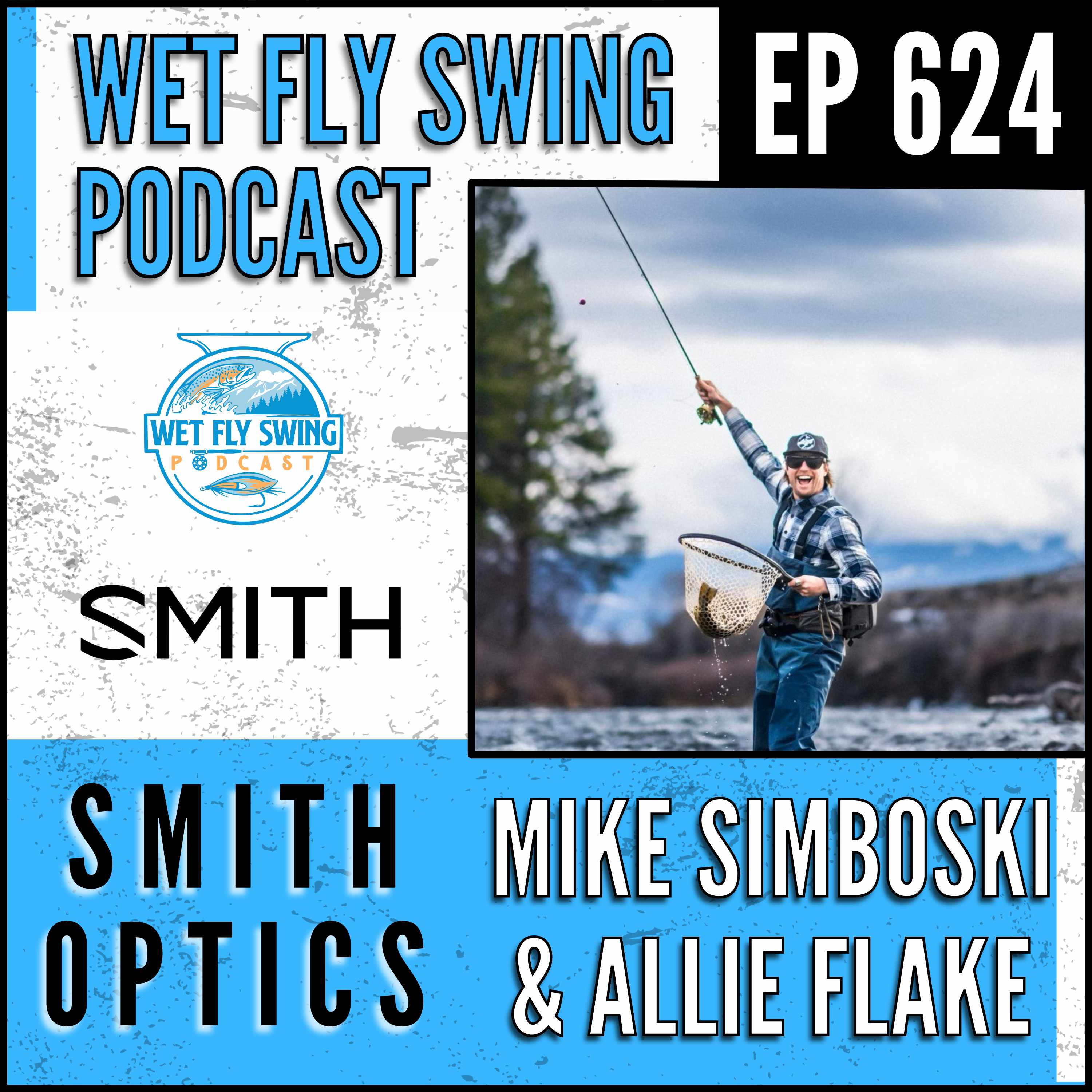 624 | Finding the Perfect Fishing Sunglasses with Allie Flake and Michael Simboski of Smith Optics – ChromaPop, Sun Valley episode artwork