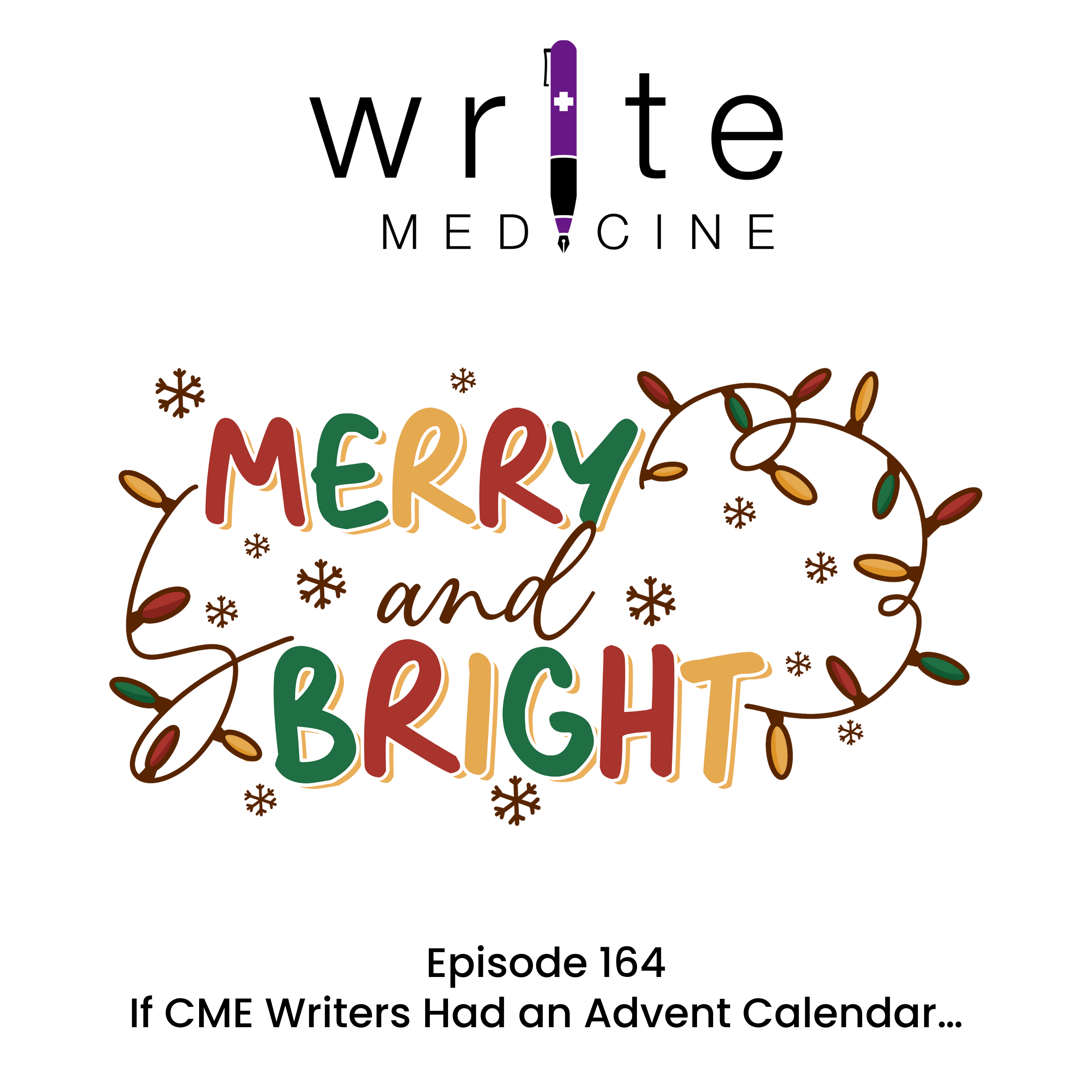 If CME Writers Had an Advent Calendar…
