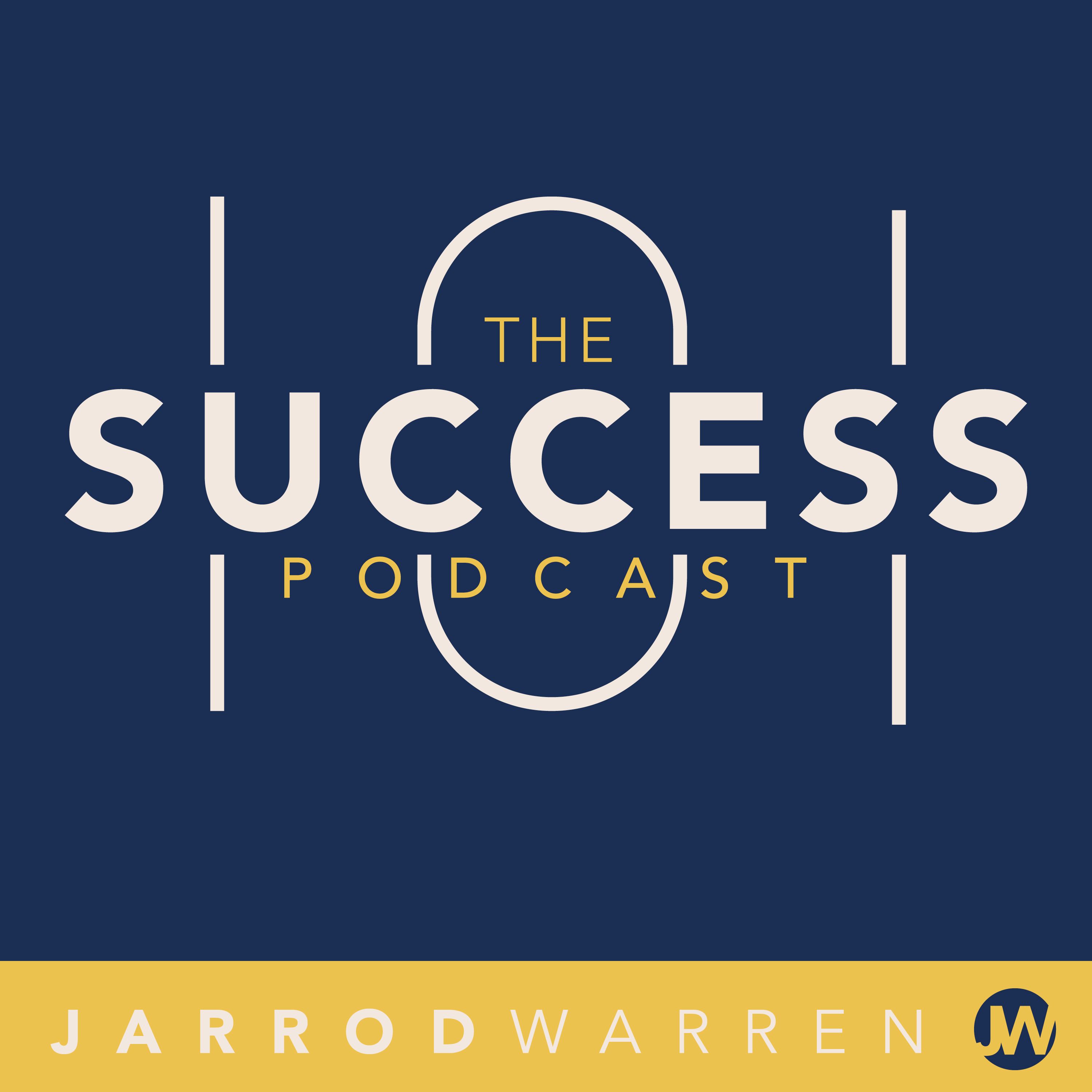 Show artwork for The Success 101 Podcast with Jarrod Warren: Peak Performance | Maximum Productivity