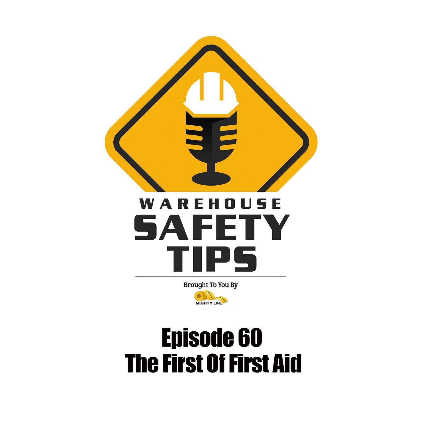 S2 Ep60: Warehouse Safety Tips | Episode 60 | The First Of First Aid