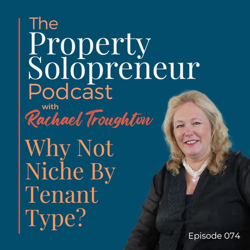 Artwork for podcast Property Solopreneur with Rachael Troughton