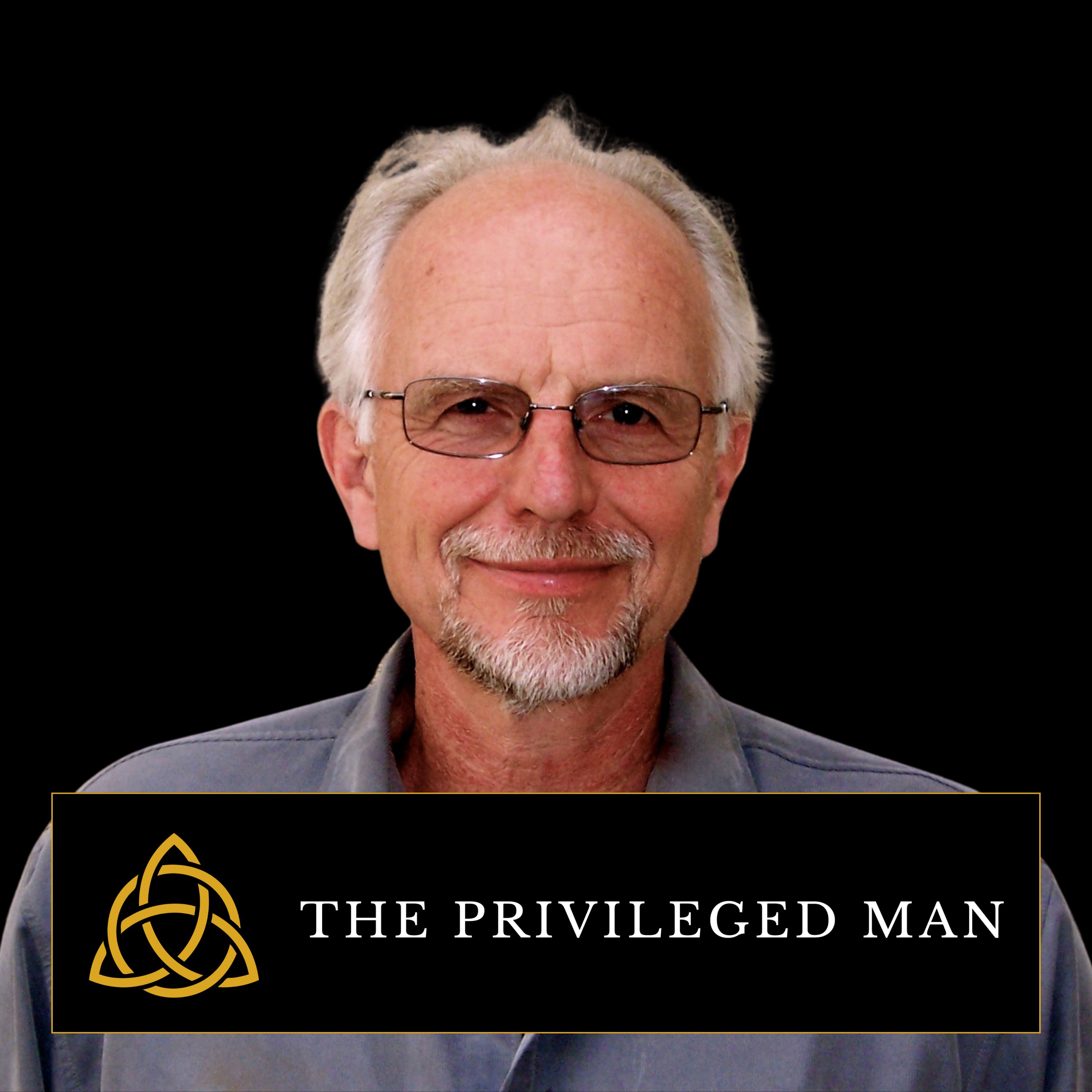 The Privileged Man Podcast