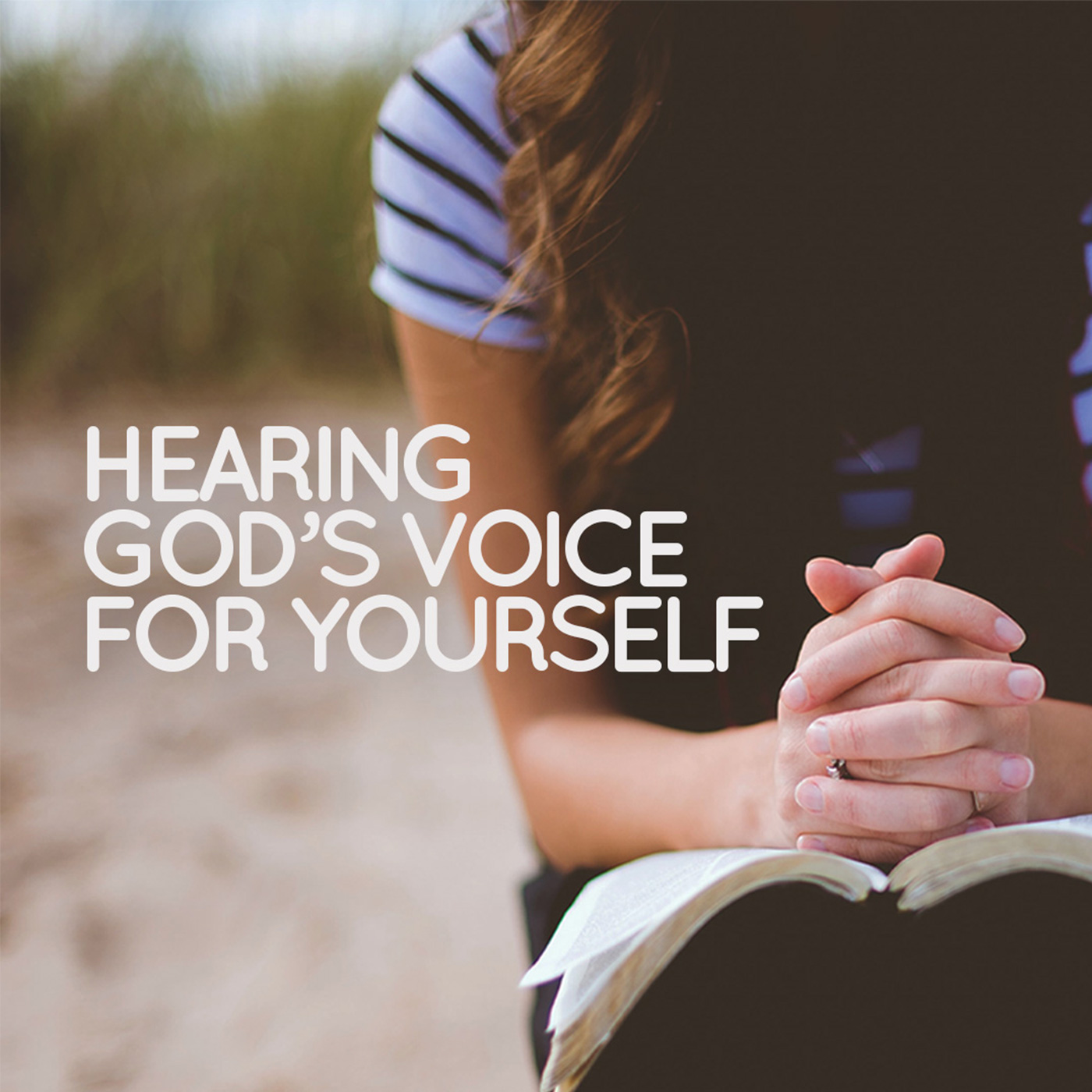 Hearing God's Voice for Yourself | Four12