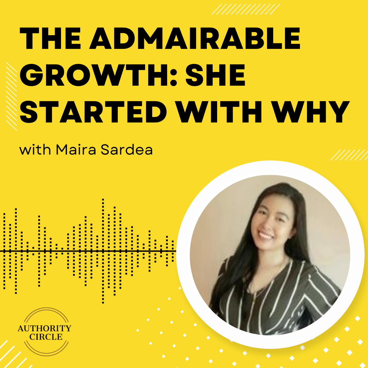 85. The AdMAIRAble Growth: She Started With Why