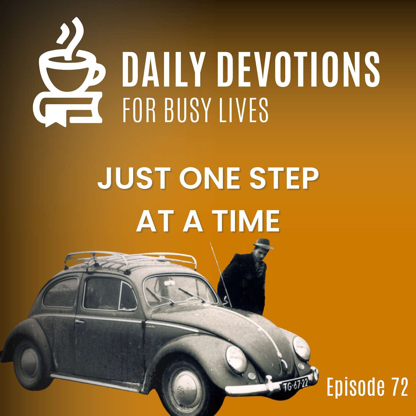 Just One Step at a Time