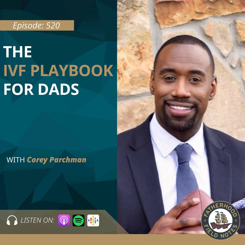 Artwork for podcast Fatherhood Field Notes