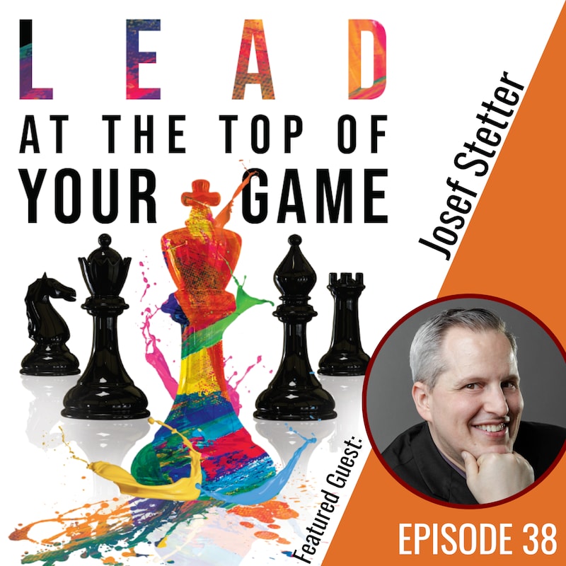 Artwork for podcast Lead at the Top of Your Game