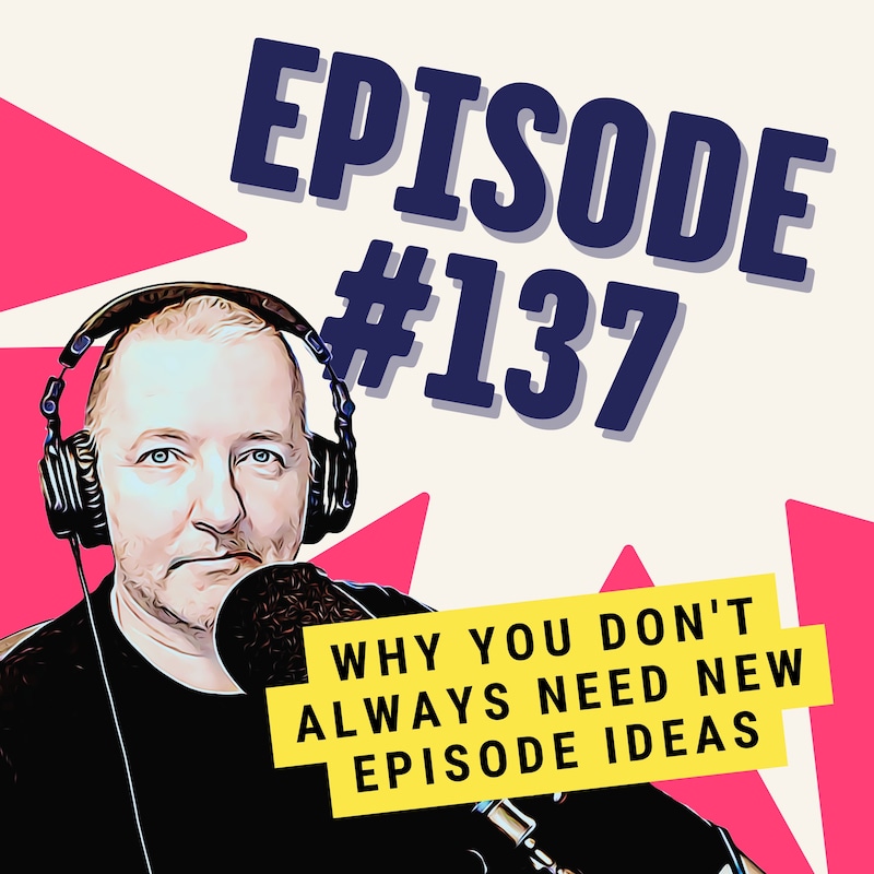 Artwork for podcast One Minute Podcast Tips - Be a Better Podcaster in Just 60 Seconds