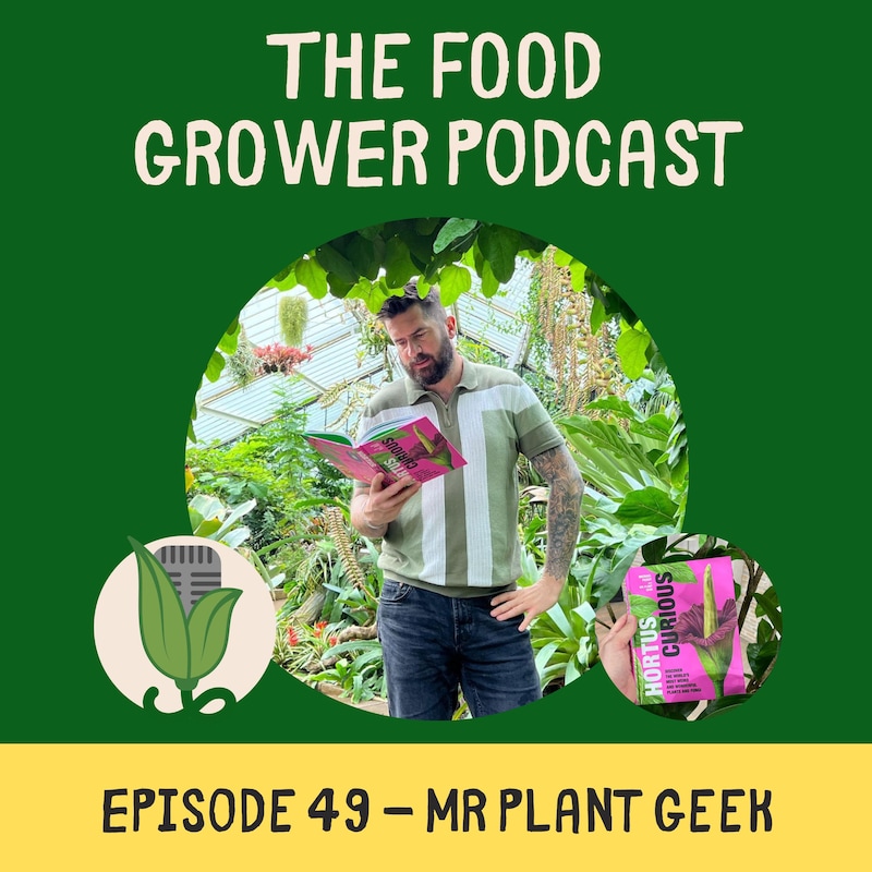 Artwork for podcast The Food Grower Podcast