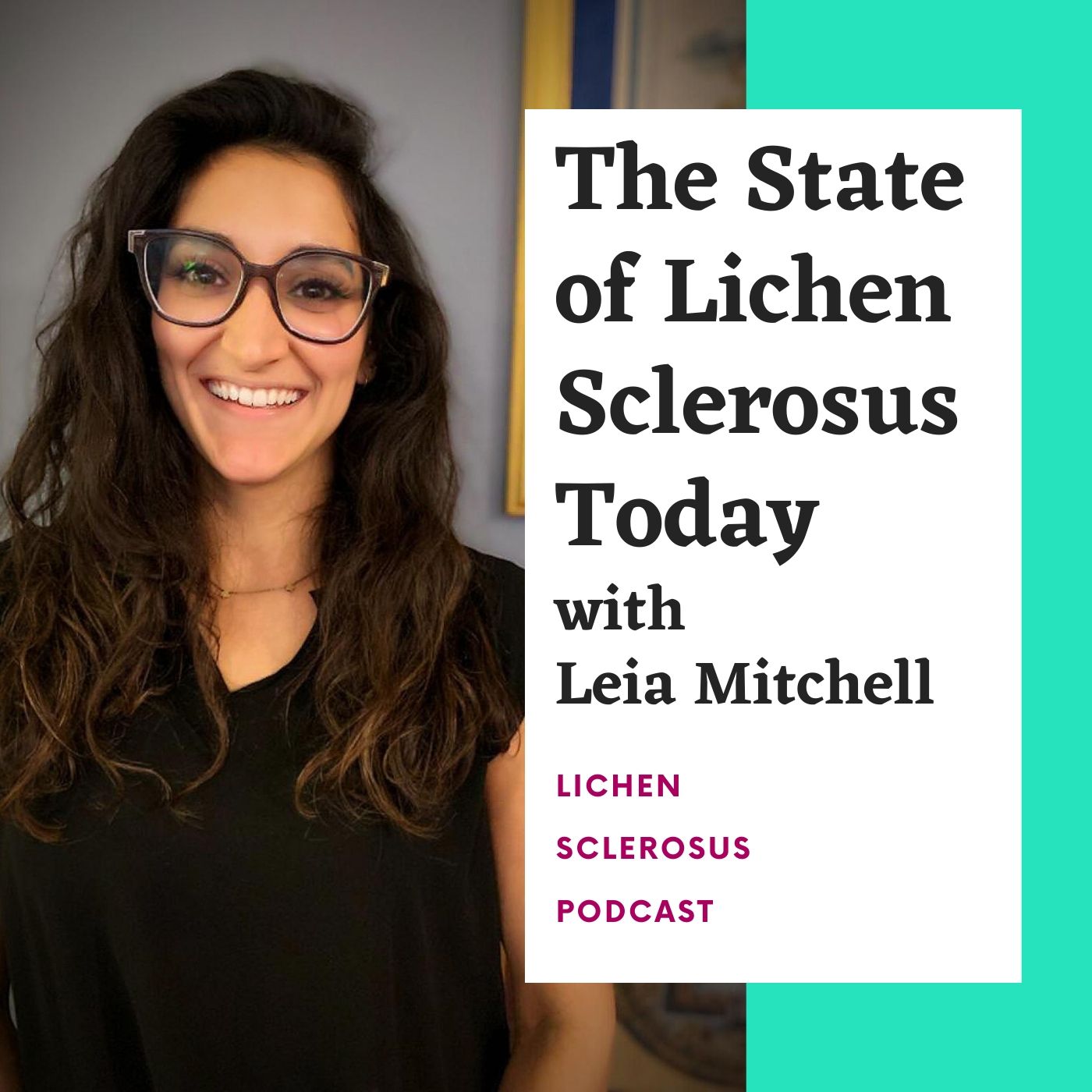 Lichen Sclerosus Podcast