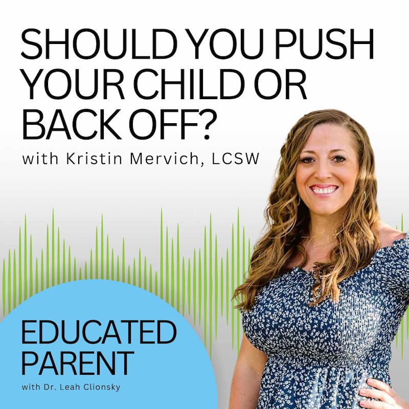 Artwork for podcast Educated Parent: Evidence-Based Parenting Tips to Solve Everyday Parenting Problems