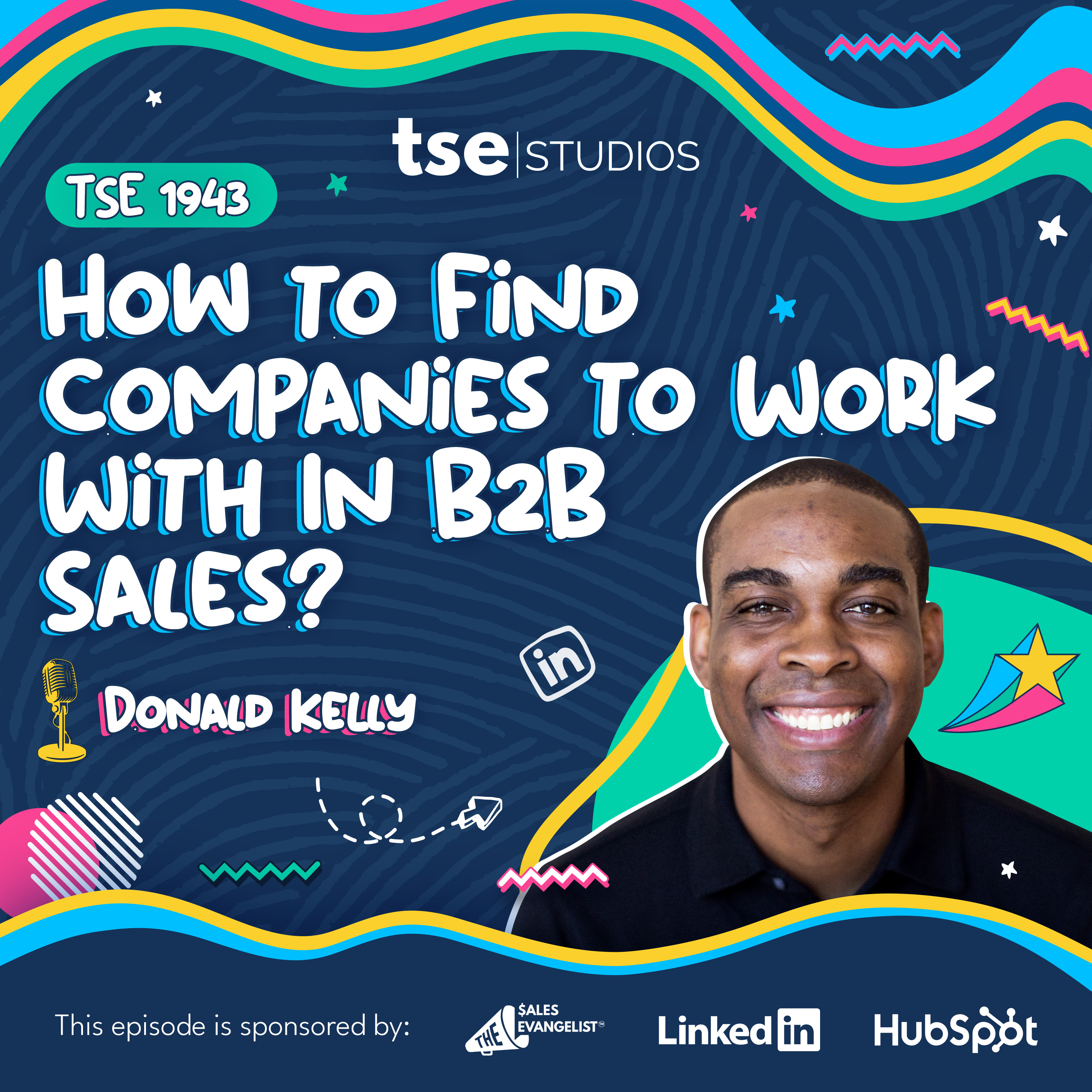 How to Find Companies to Work With In B2B Sales? | Donald Kelly - 1943