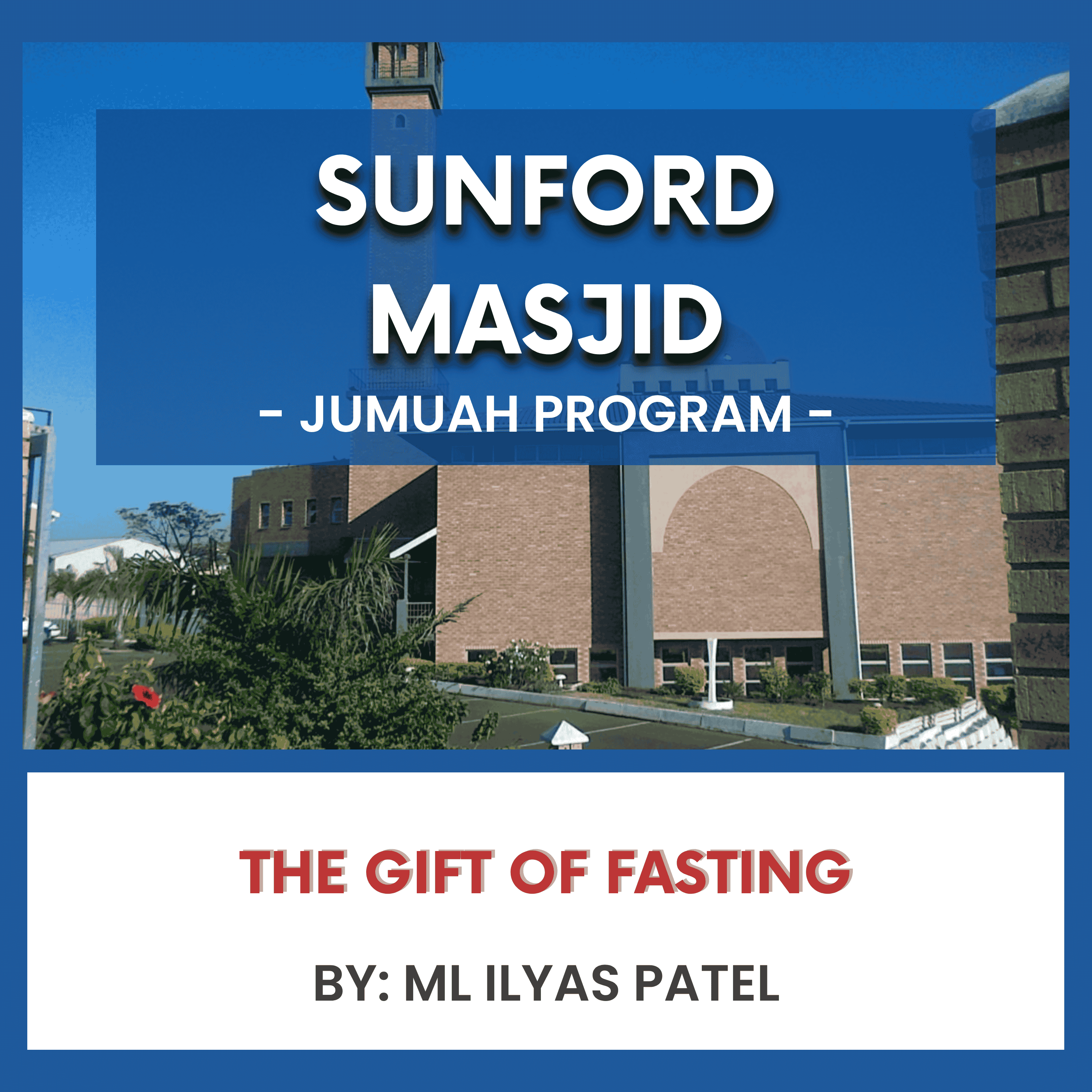 The Gift of Fasting by ML Ilyas Patel episode artwork