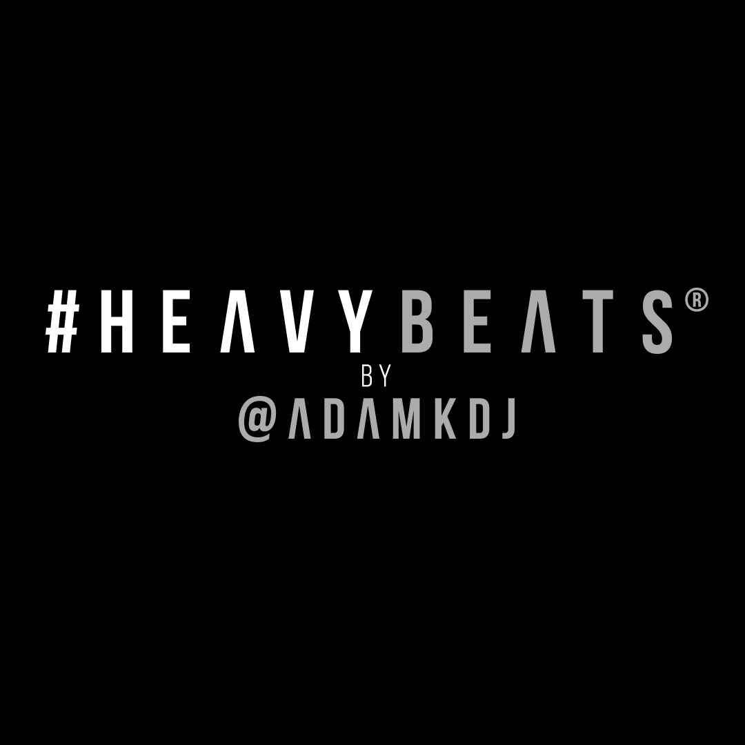 #HeavyBeats By AdamK