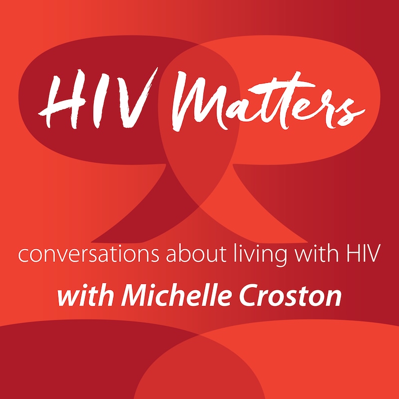 Artwork for podcast HIV Matters
