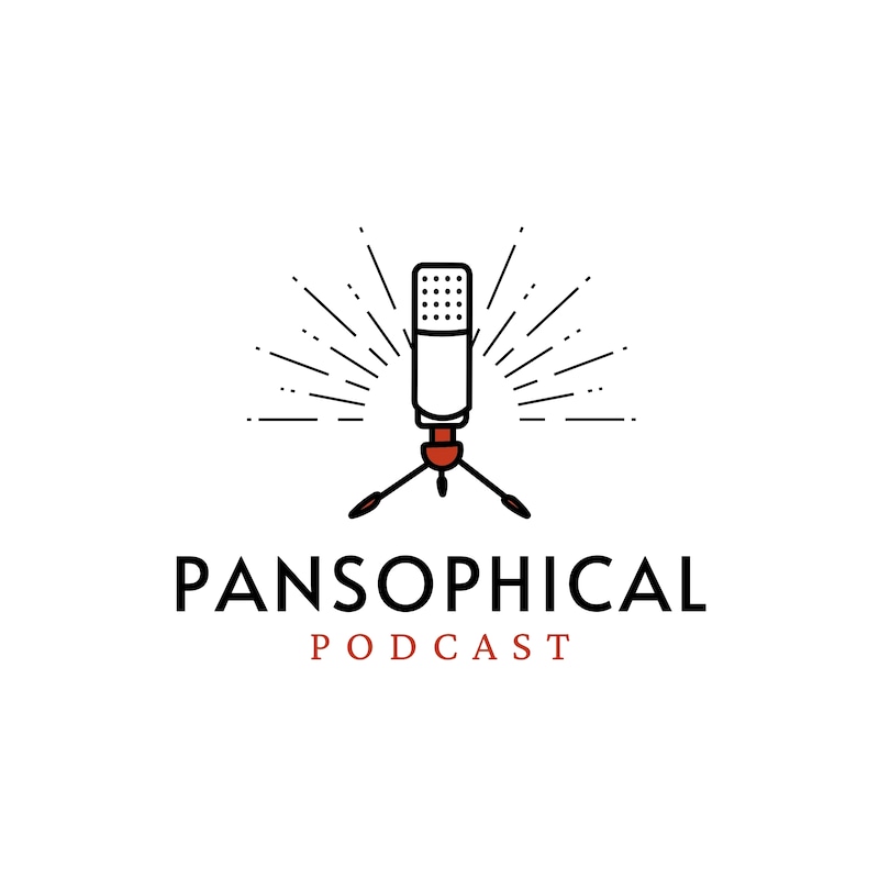 Artwork for podcast Pansophical Podcast: Tune In. Lighten Up. Live Better.