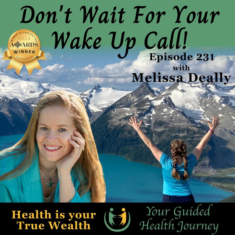 Artwork for podcast Don't Wait For Your Wake Up Call!