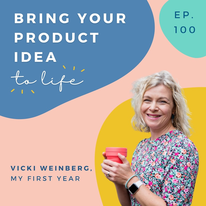 Artwork for podcast Bring Your Product Idea to Life