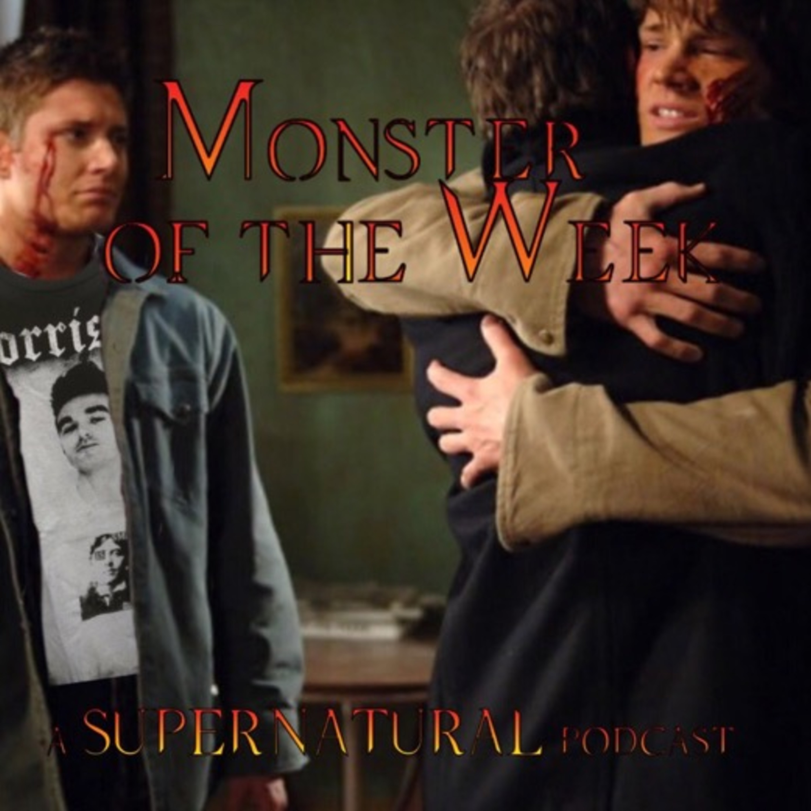 Monster Of The Week: A Supernatural Podcast