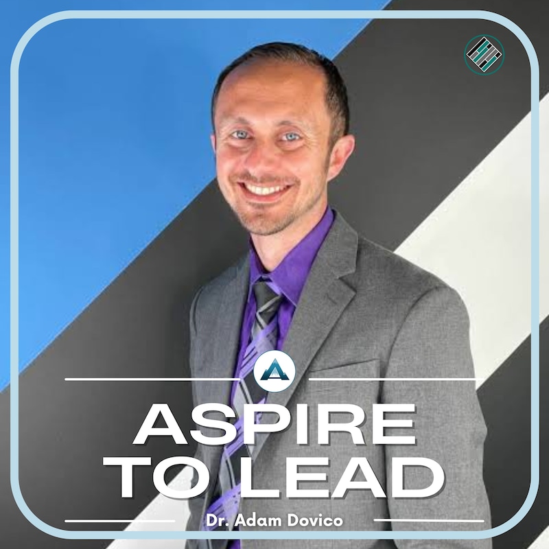 Artwork for podcast Aspire to Lead
