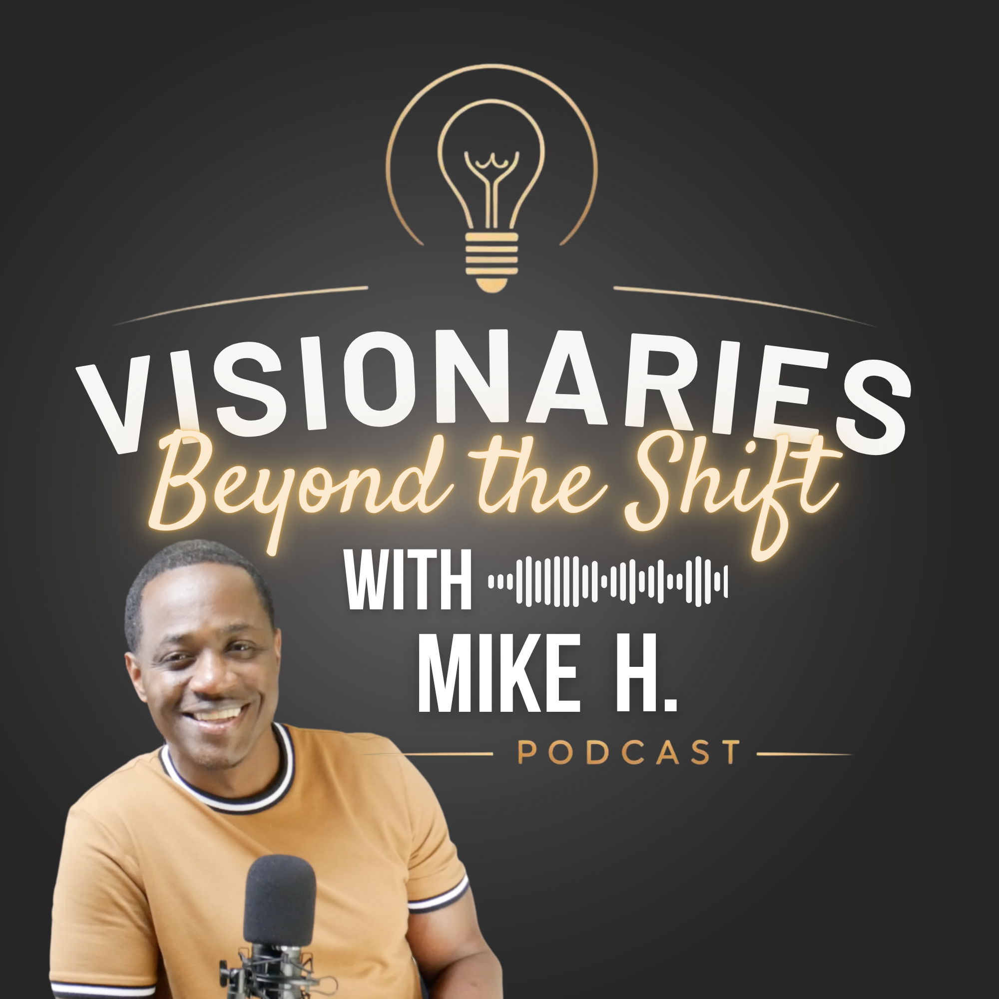 Visionaries Beyond The Shift Podcast