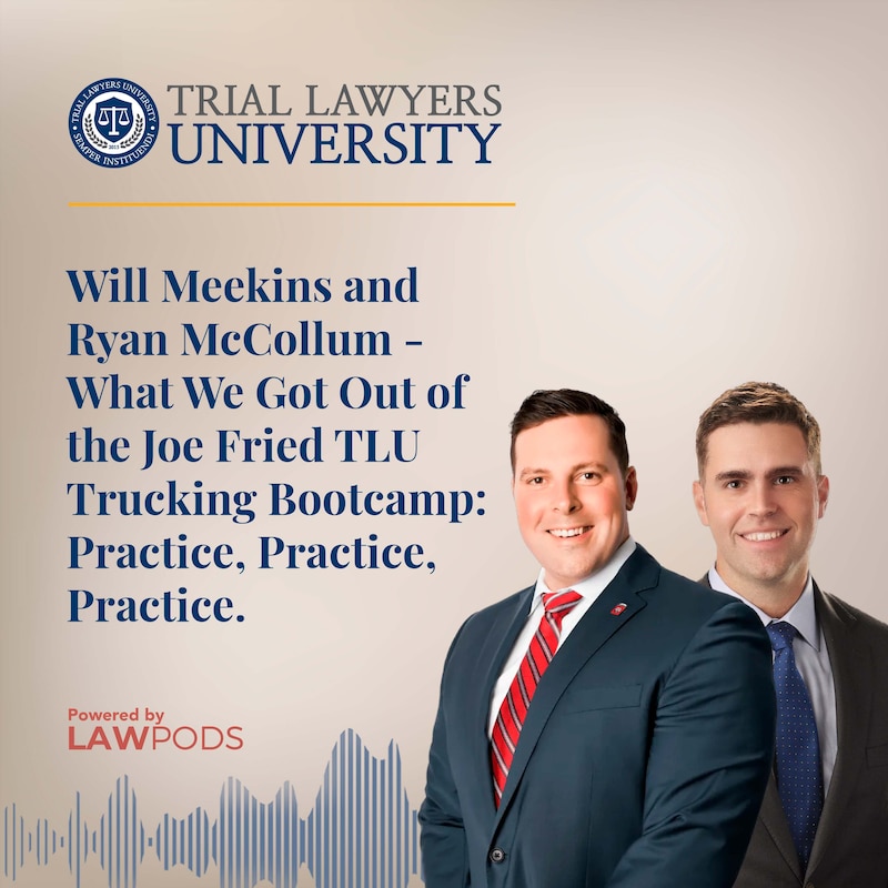 Artwork for podcast Trial Lawyers University